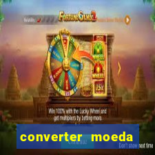 converter moeda cruzeiro para real